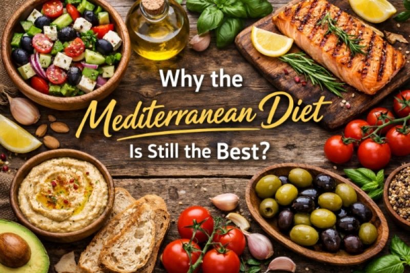 Why the Mediterranean Diet Is Still the Best